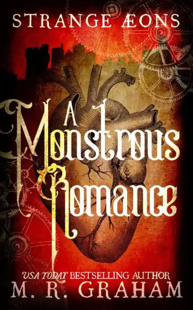 A Monstrous Romance (Strange Aeons, #0.5) Fresh Stock