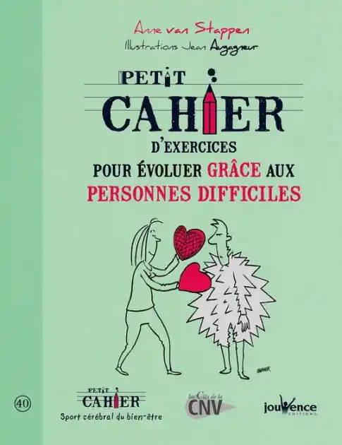 In Demand Petit cahier d'exercices pour évoluer grâce aux personnes difficiles