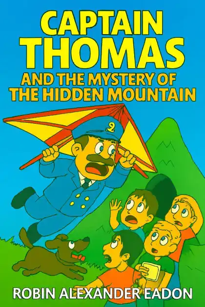 Genuine Captain Thomas And The Mystery Of The Hidden Mountain
