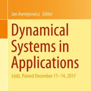 Dynamical Systems in Applications: Lï¿½dz, Poland December 11-14, 2017 Trusted Brand