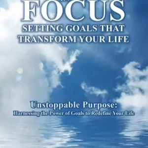 Hot Deal "Strength In Focus Setting Goals That Transform Your Life"