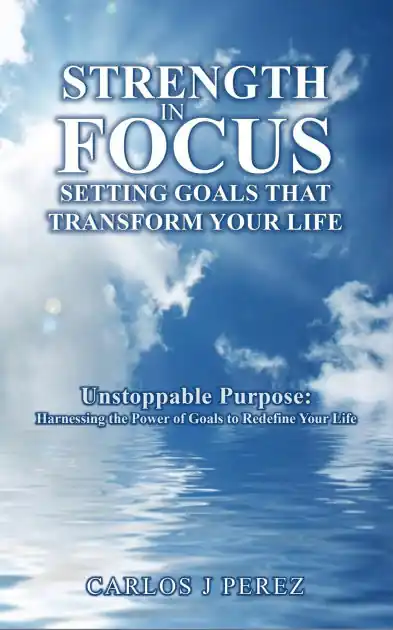 Hot Deal "Strength In Focus Setting Goals That Transform Your Life"