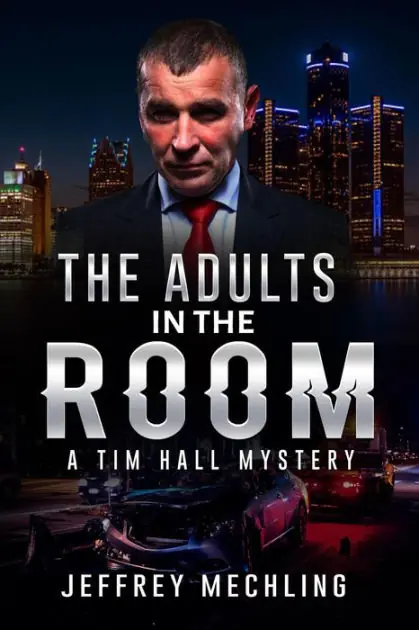 The Adults in the Room (A Tim Hall Mystery) Worldwide Shipping