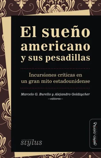 Big Sale El sueño americano y sus pesadillas: Incursiones críticas en un gran mito estadounidense