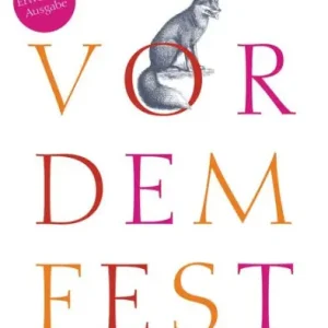 Vor dem Fest (Erweiterte Ausgabe): Roman Time-Limited