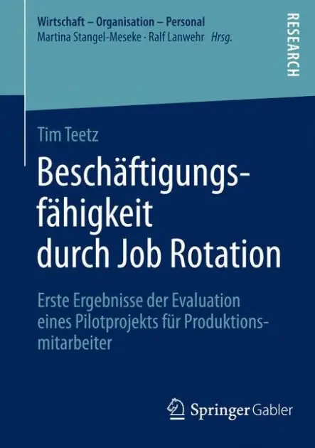 Besch�ftigungsf�higkeit durch Job Rotation: Erste Ergebnisse der Evaluation eines Pilotprojekts f�r Produktionsmitarbeiter Trusted Brand