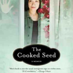 The Cooked Seed: A Memoir Original