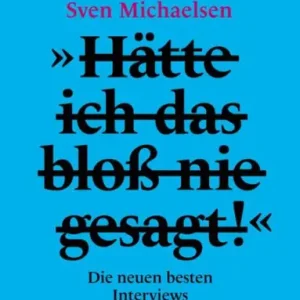 »Hätte ich das bloß nie gesagt!«: Die neuen besten Interviews Worldwide Shipping