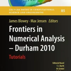 Exclusive Frontiers in Numerical Analysis - Durham 2010