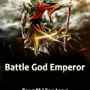 Must Have Battle God Emperor: Volume 4