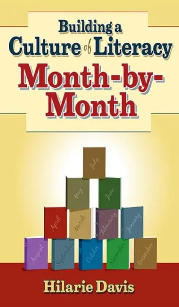 Exclusive Offer Building a Culture of Literacy Month-By-Month