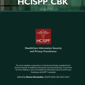 Latest Official (ISC)2 Guide to the HCISPP CBK