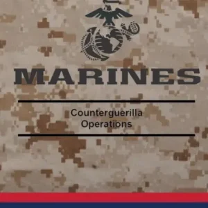 US Marine Counter Guerilla Operations Don’t Miss Out