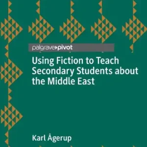 Cheap Using Fiction to Teach Secondary Students about the Middle East