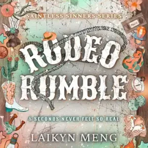 Cheap Rodeo Rumble: A Why Choose Bull Riding Romance