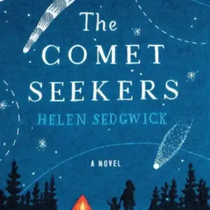 Best Seller The Comet Seekers: A Novel