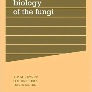 Low Price Evolutionary Biology of the Fungi: Symposium of The British Mycological Society Held at the University of Bristol April 1986