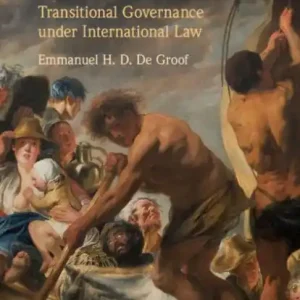 State Renaissance for Peace: Transitional Governance under International Law Popular