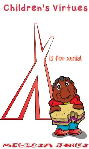 Children's Virtues: X is for Xenial Order Now
