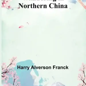 Wandering in Northern China Hot Deal