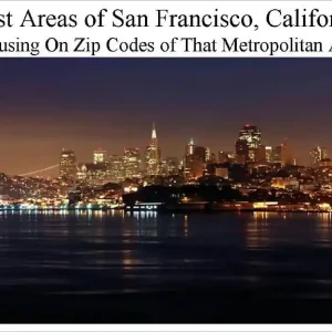 Brand New Best Areas of San Francisco Metropolitan Area