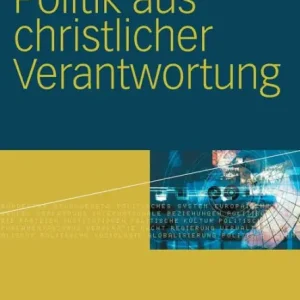 Luxury Politik aus christlicher Verantwortung