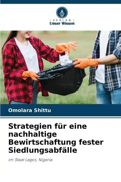 Get Yours Strategien f�r eine nachhaltige Bewirtschaftung fester Siedlungsabf�lle