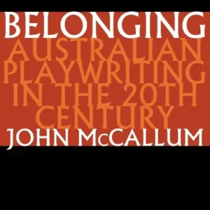 Sale Belonging: Australian playwriting in the 20th century