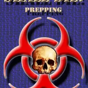 Mega Sale The Weak Shall Die: Prepping