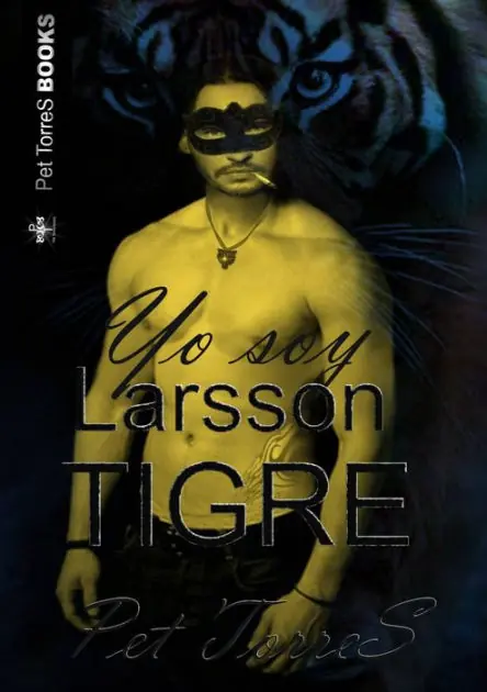 Best Choice Yo soy Larsson Tigre