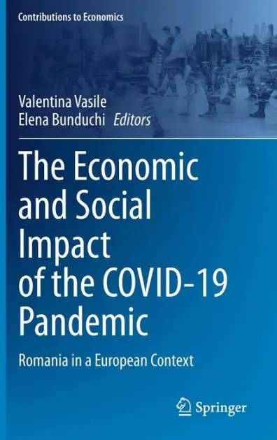 The Economic and Social Impact of the COVID-19 Pandemic: Romania in a European Context One Day Deal