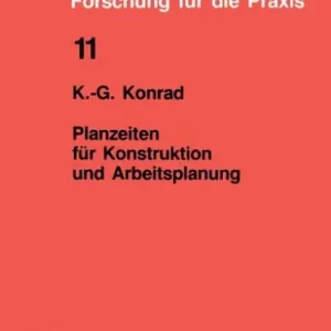 Planzeiten fï¿½r Konstruktion und Arbeitsplanung Place Order