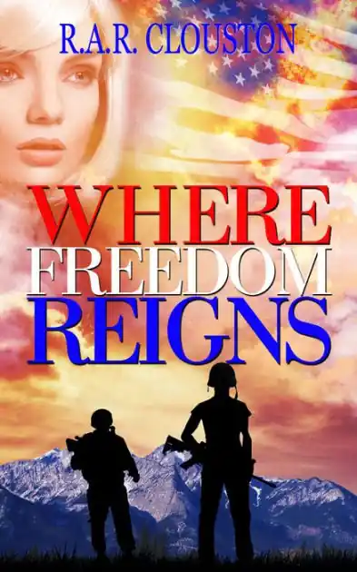 Where Freedom Reigns Best Seller