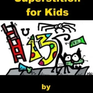 All about Superstition for Kids Authentic