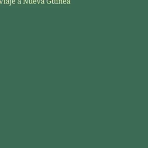 Viaje Ã¯Â¿Â½ Nueva Guinea Best Price