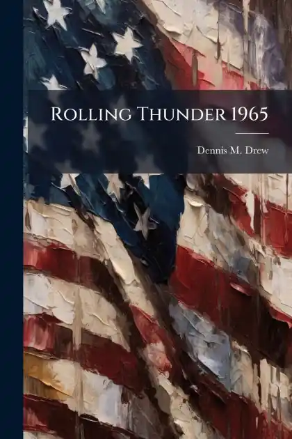 Wholesale Rolling Thunder 1965