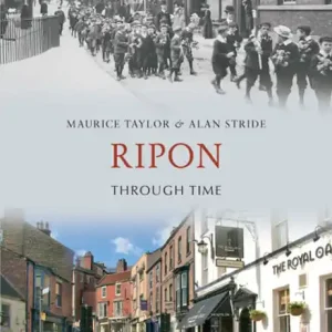 Affordable Ripon Through Time
