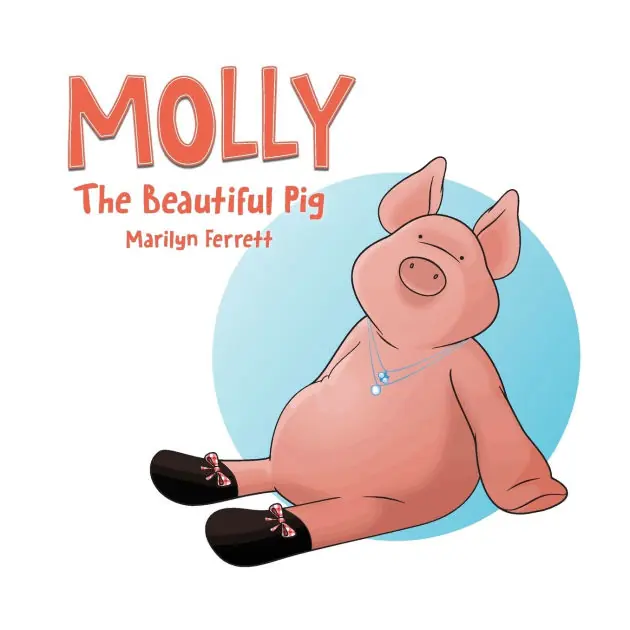 Editor’s Pick MOLLY The Beautiful Pig