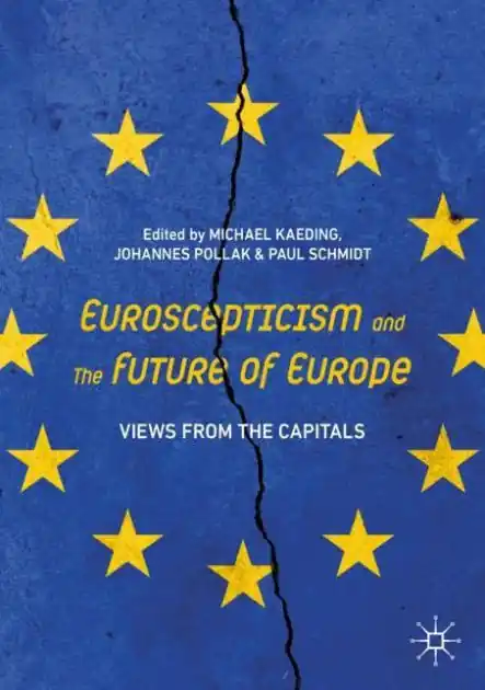 Euroscepticism and the Future of Europe: Views from the Capitals Direct From Factory