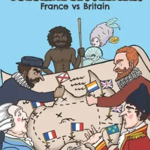 The What If Histories of Australia: Colonial Settlement: France vs Britain Special Offer