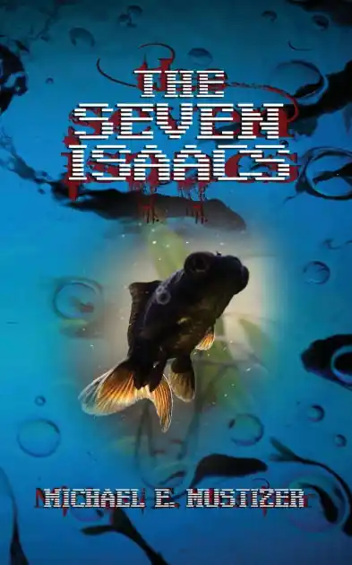 The Seven Isaacs Must Have