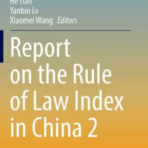 Buy Direct Report on the Rule of Law Index in China 2