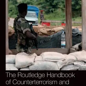 Routledge Handbook of Counterterrorism and Counterinsurgency in Africa Final Sale