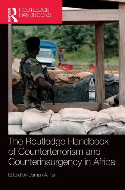 Routledge Handbook of Counterterrorism and Counterinsurgency in Africa Final Sale