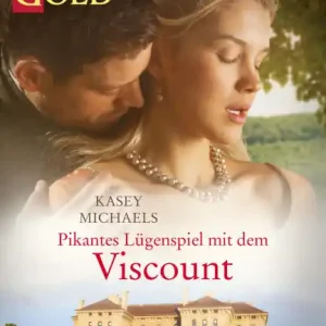 Special Discount Pikantes Lügenspiel mit dem Viscount