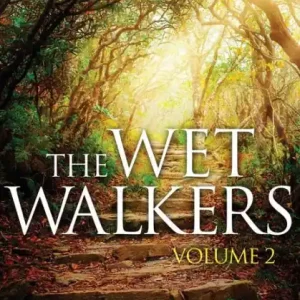 Low Price The Wet Walkers: Volume II