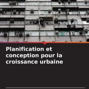 Hot Picks Planification et conception pour la croissance urbaine