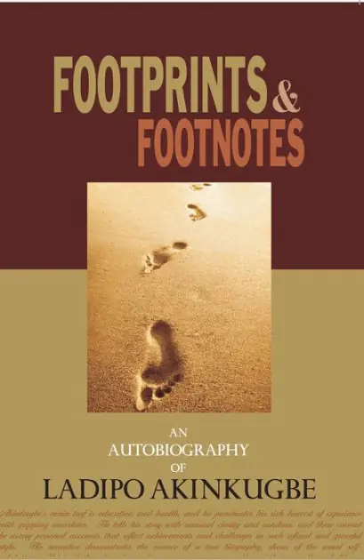 Footprints and Footnotes An Autobiography of Ladipo Akinkugbe Reduced Price