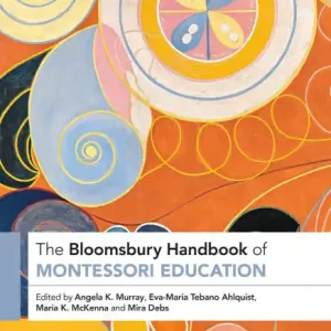 The Bloomsbury Handbook of Montessori Education One Day Deal