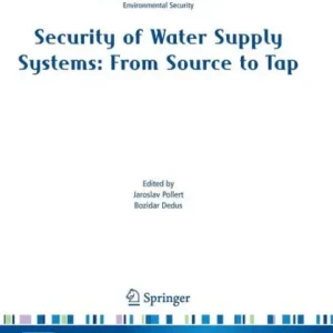 Super Sale Security of Water Supply Systems: from Source to Tap